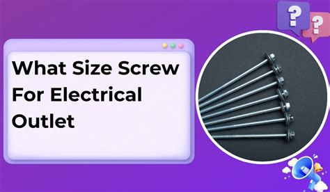 screw size for electrical box|electrical outlet screw size chart.